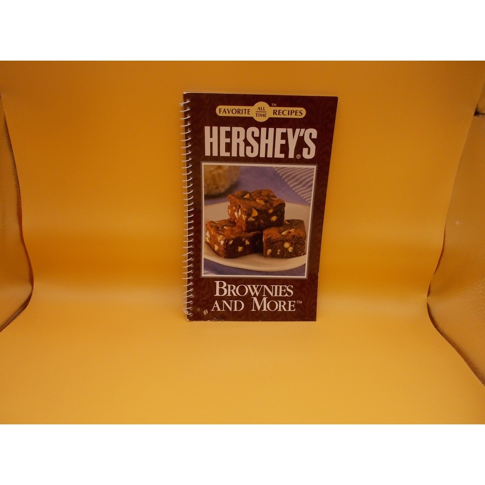 Hershey's Brownies and More Favorite All Time Recipes Spiral Cookbook 2008